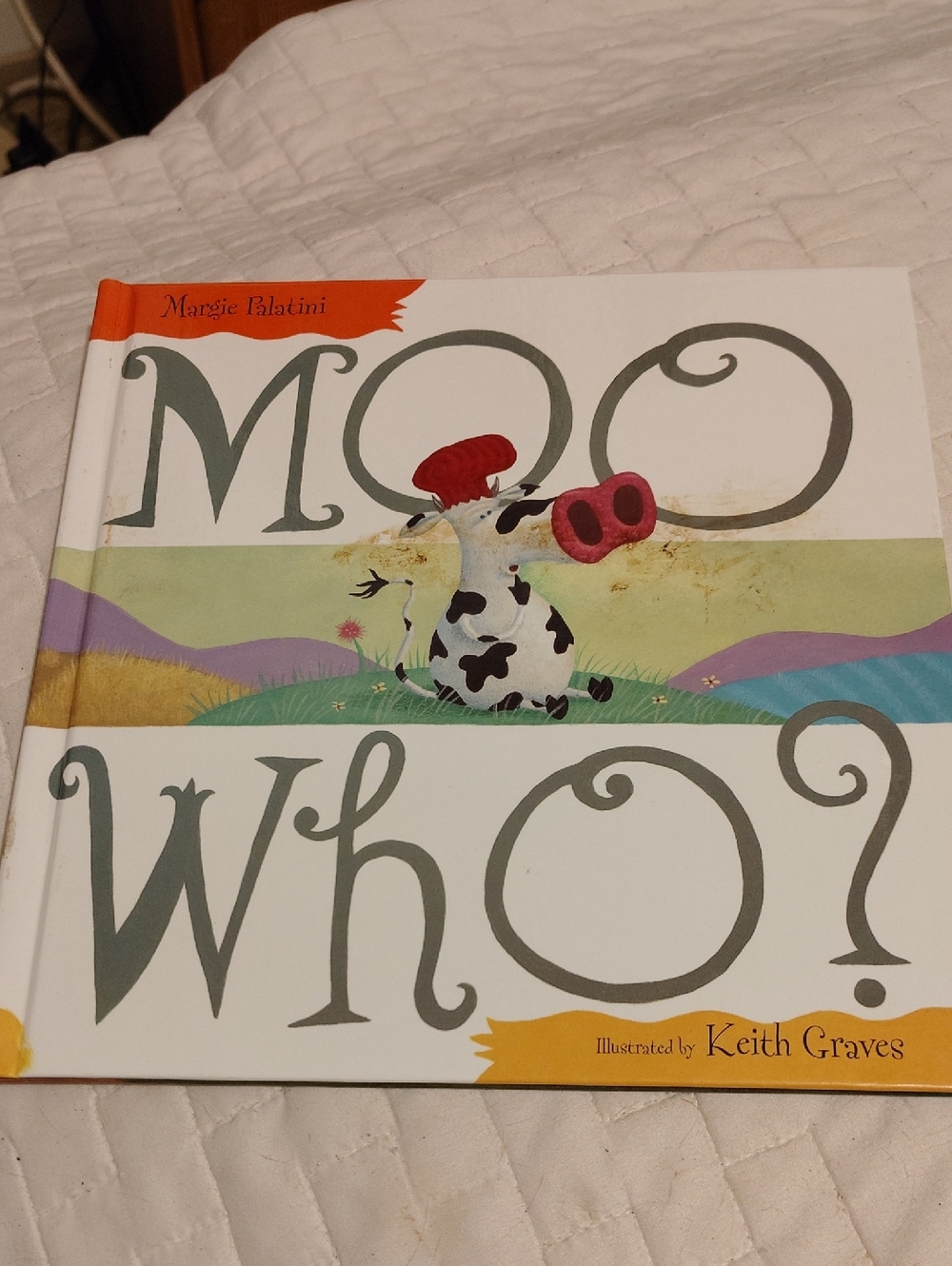 Moo Who? Children's Hardcover Picture Book - By Margie Palatina